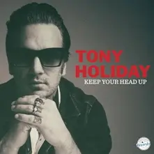Tony Holiday, Vinyl KEEP YOUR HEAD UP