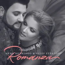 Anna Netrebko & Yusif Eyvazov - Romanza thumbnail
