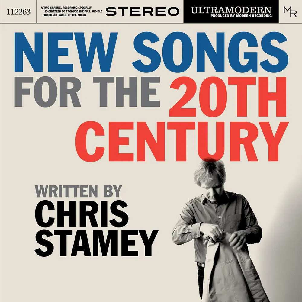 Chris Stamey & The ModRec Orchestra – NEW SONGS FOR THE 20TH CENTURY (CD)
