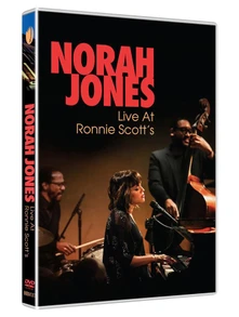 Norah Jones, DVD LIVE AT RONNIE SCOTT'S