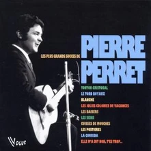 Pierre Perret, CD Les Plus Grands Succes