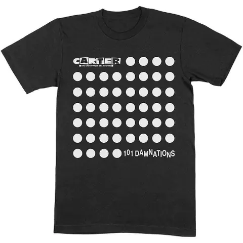 Carter the Unstoppable Sex Machine – Tričko 101 Damnations (Čierna), Unisex, Čierna