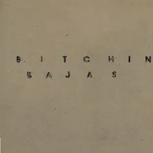 Bitchin Bajas, Vinyl BITCHIN BAJAS