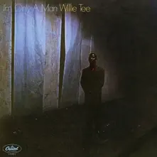 Willie Tee – I'M ONLY A MAN (Vinyl)