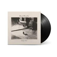 Bruce Hornsby, Vinyl INDIGO PARK