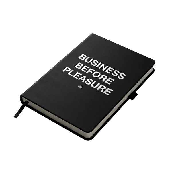 Business Before Pleasure
