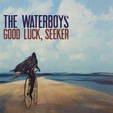 The Waterboys, CD GOOD LUCK, SEEKER