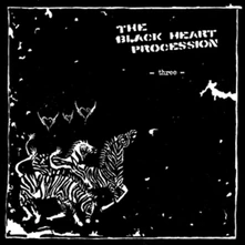 The Black Heart Procession, Vinyl THREE