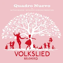 Quadro Nuevo, Vinyl Volkslied Reloaded