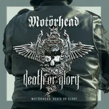 Motörhead, Vinyl DEATH OR GLORY