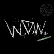 Úplný Konec, CD W.O.W.