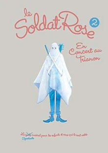 David Yazbek, DVD MUSICAL - LE SOLDAT ROSE 2