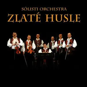 Zlaté husle – CD ZLATE HUSLE  SOLISTI ORCHESTRA ZLATE HUSLE