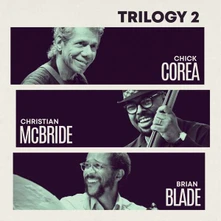 Chick Corea, CD TRILOGY 2