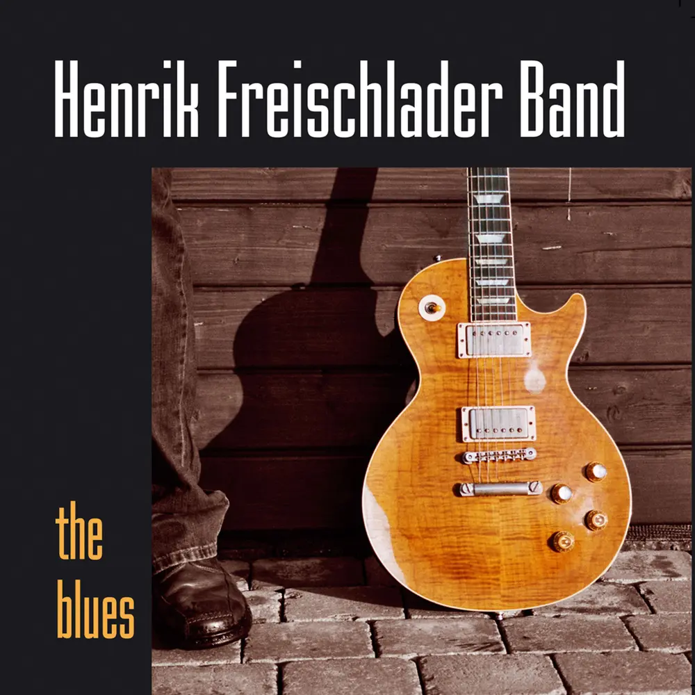 FREISCHLADER, HENRIK - BLUES