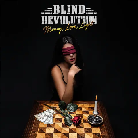 BLIND REVOLUTION - MONEY, LOVE, LIGHT