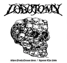 Vinyl WHEN DEATH DRAWS NEAR / AGAINST THE GODS