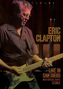 Eric Clapton, DVD LIVE IN SAN DIEGO