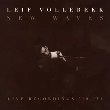 NEW WAVES (LIVE RECORDINGS '19-'21) thumbnail