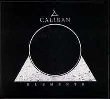 Caliban, CD Elements