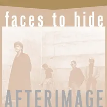 AFTERIMAGE - FACES TO HIDE (White Vinyl) (Vinyl)