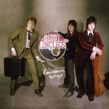 DADDY LONG LEGS, Vinyl LOWDOWN WAYS