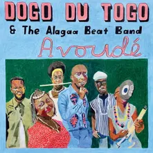 Dogo du Togo & The... – AVOUDE (Vinyl)