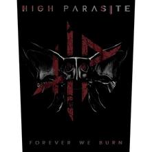 High Parasite, Nažehlovačka Forever We Burn