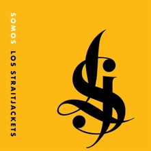 Los Straitjackets, Vinyl SOMOS LOS STRAITJACKETS