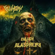 Gluttony - Eulogy To Blasphemy thumbnail