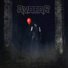 CD DON'T GO IN THE FOREST