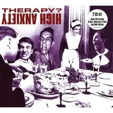 Therapy? – HIGH ANXIETY (CD)