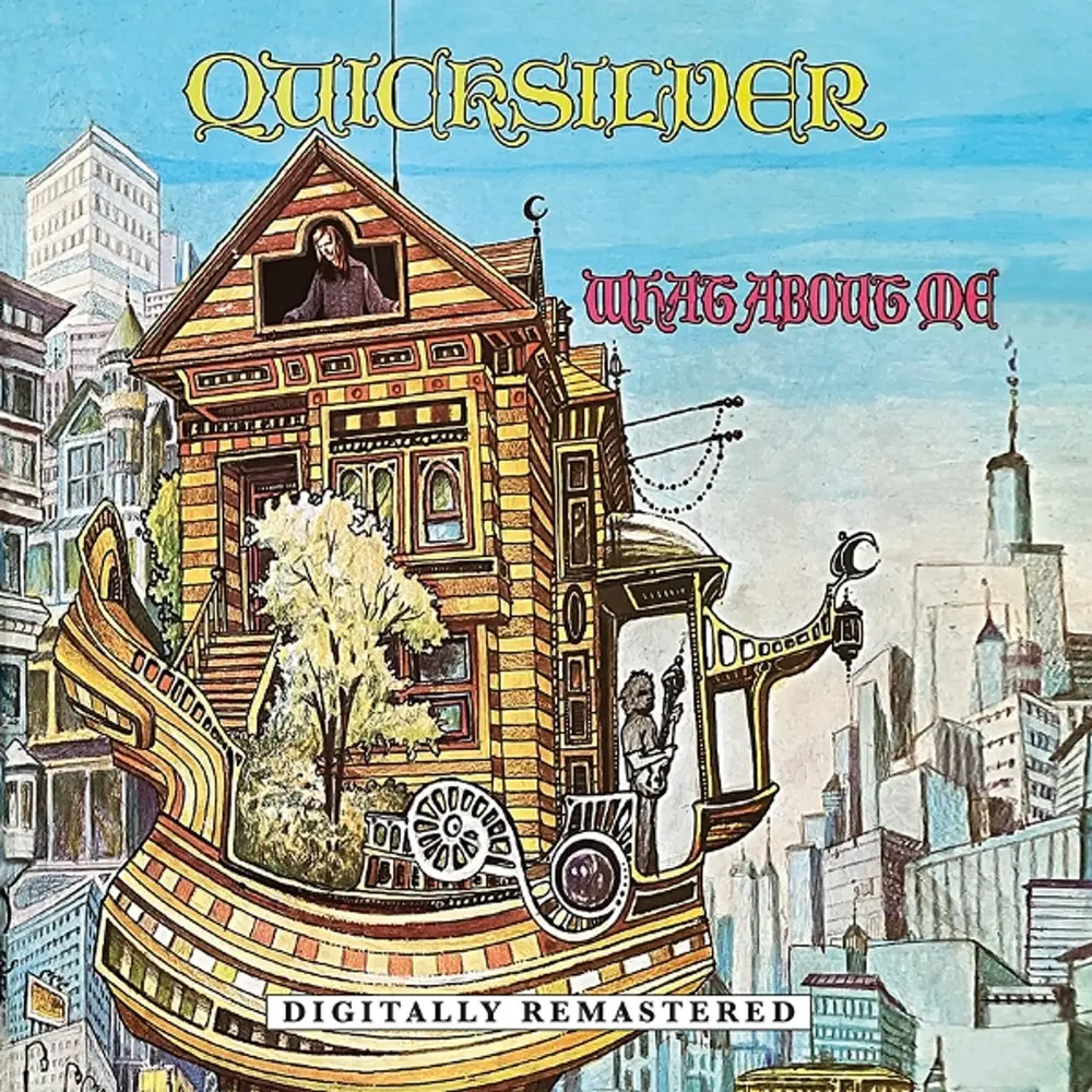 Quicksilver Messenger Service – WHAT ABOUT ME (CD)
