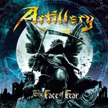 Artillery – FACE OF FEAR (CD)