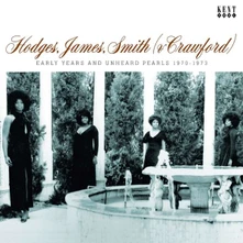 Hodges, James, Smith & Crawford, CD EARLY YEARS AND UNHEARD PEARLS 1970-1973