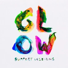 Support Lesbiens, CD Glow