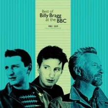 CD BRAGG, BILLY - BEST OF BILLY BRAGG AT THE BBC 1983 - 2019