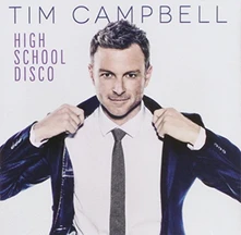 Tim Campbell, CD HIGH SCHOOL DISCO