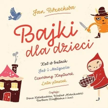 CD BAJKI DLA DZIECI - JAN BRZECHWA