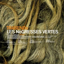 Vinyl LES NEGRESSES VERTES - TRABENDO