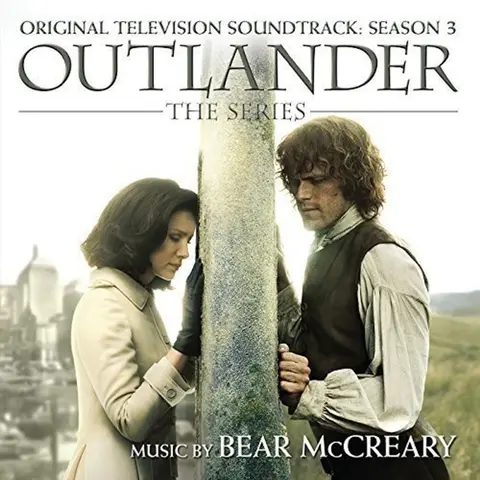 Outlander: The Series (Original Television Soundtrack: Season 3)