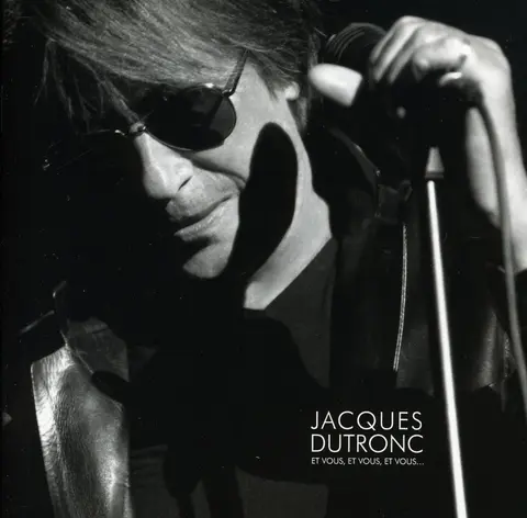 Jacques Dutronc – CD Et Vous, Et Vous, Et Vous