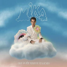 MIKA, Vinyl QUE TA TETE FLEURISSE TOUJOURS