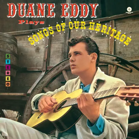 EDDY, DUANE - SONGS OF OUR HERITAGE