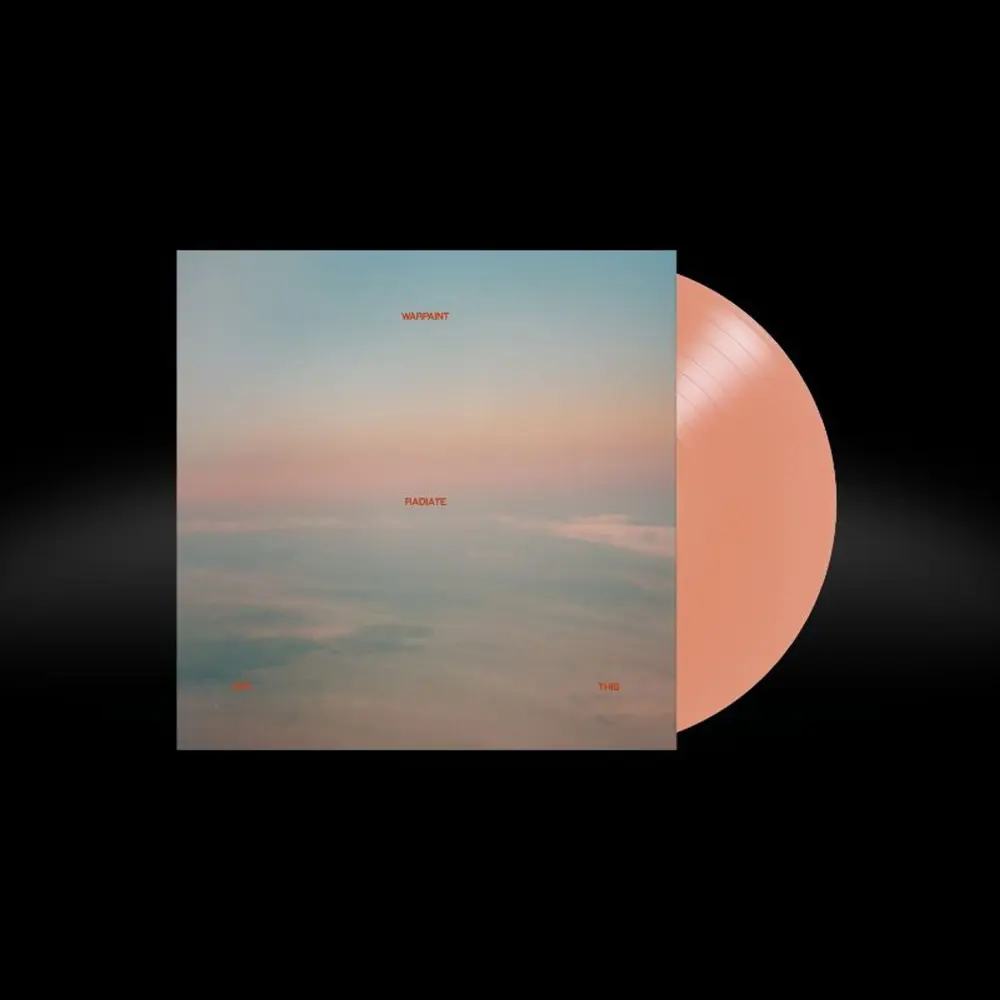 Warpaint – RADIATE LIKE THIS (Pink Vinyl) (Vinyl)