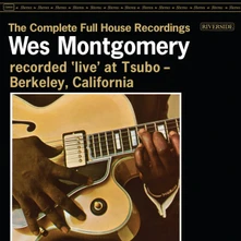Wes Montgomery, Vinyl The Complete Full House Recordings