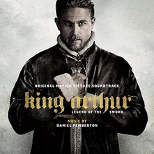 CD King Arthur: Legend Of The Sword (Original Motion Picture Soundtrack)
