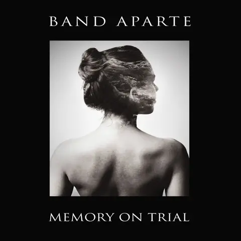 Band Aparte – CD MEMORY ON TRIAL