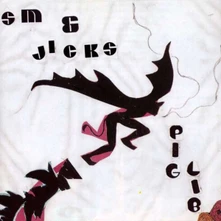 Vinyl SM & Jicks - Pig Lib
