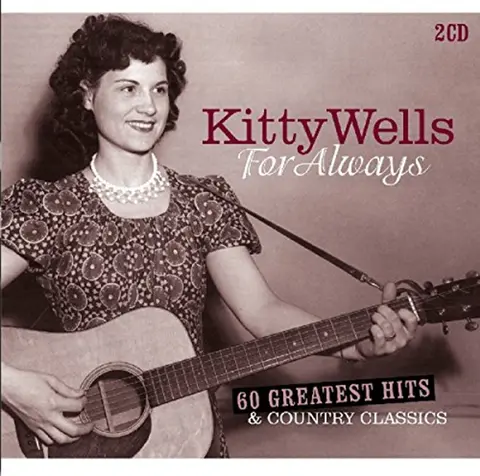 FOR ALWAYS. 60 GREATEST HITS & COUNTRY CLASSICS